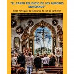 EXPOSICIÓN FOTOGRÁFICA “EL CANTO RELIGIOSO DE LOS AUROROS MURCIANOS”